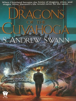 The Dragons of the Cuyahoga by S. Andrew Swann